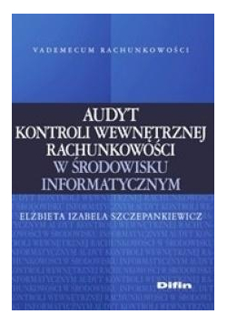 Audyt kontroli wewnętrznej rachunkowości...