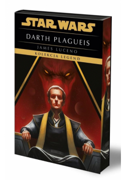 Star Wars. Darth Plagueis. Kolekcja Legend w.spec.
