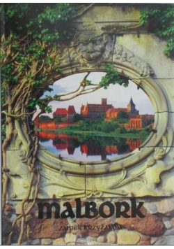 Malbork zamek Krzyżaków