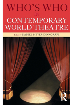 Who's Who in Contemporary World Theatre