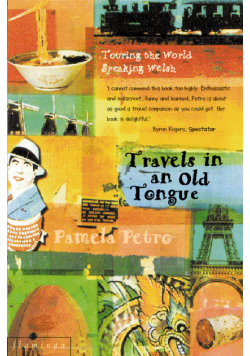 Travels in an Old Tongue