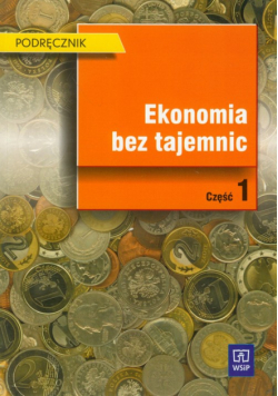 Ekonomia bez tajemnic Część 2