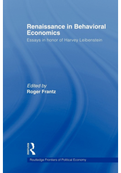 Renaissance in Behavioral Economics