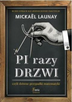 Pi razy drzwi czyli dziwne przypadki matematyki