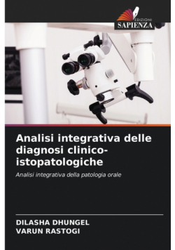 Analisi integrativa delle diagnosi clinico-istopatologiche