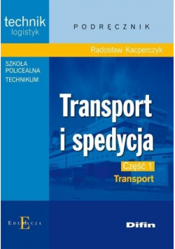 Transport i spedycja Część 1