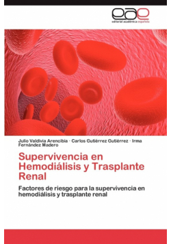 Supervivencia en Hemodiálisis y Trasplante Renal