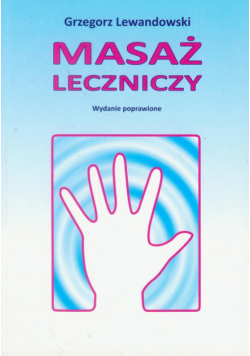 Lewandowski Grzegorz - Masaż leczniczy