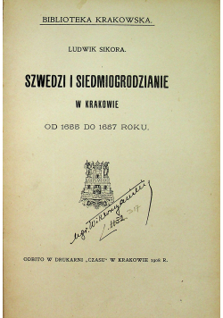 Szwedzi i Siedmiogrodzianie w Krakowie  1908 r