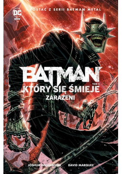 Batman Który się śmieje T 2 Zarażeni
