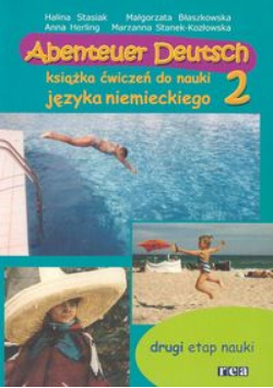 Abenteuer Deutsch 2. Książka ćwiczeń do nauki języka niemieckiego