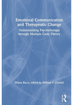 Emotional Communication and Therapeutic Change