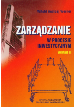 Zarządzanie w procesie inwestycyjnym