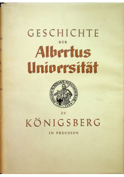 Geschichte der Albertus Universitat