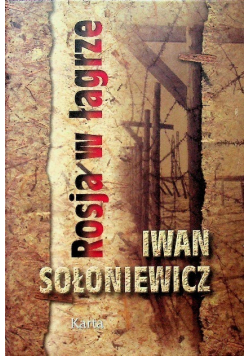 Rosja w łagrze