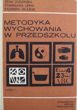 Metodyka wychowania w przedszkolu Część I
