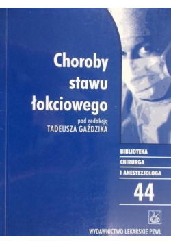 Choroby stawu łokciowego