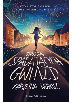 Drogą spadających gwiazd