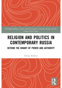 Religion and Politics in Contemporary Russia