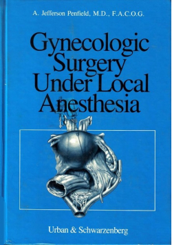 Gynecologic surgery under local anesthesia