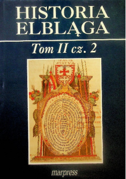 Historia Elbląga Tom II Część 2