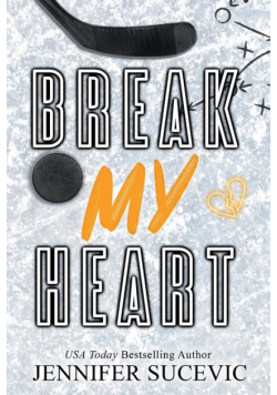 Break my Heart