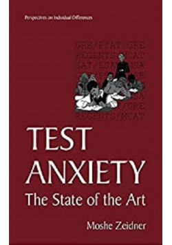 Test Anxiety The State of the Art