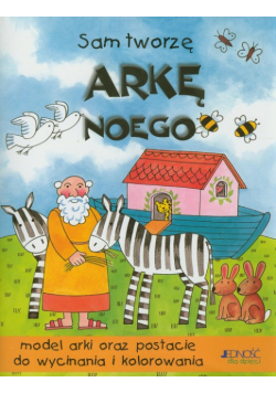Sam tworzę Arkę Noego