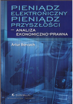 Pieniądz elektroniczny pieniądz przyszłości