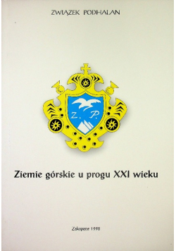 Ziemie górskie u progu XXI wieku