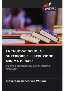 La "nuova" Scuola Superiore E L'istruzione Minima Di Base