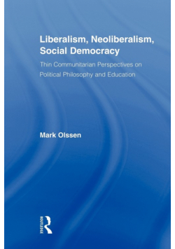 Liberalism, Neoliberalism, Social Democracy