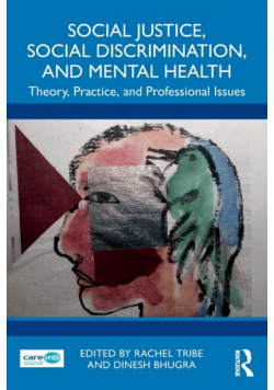 Social Justice, Social Discrimination, and Mental Health