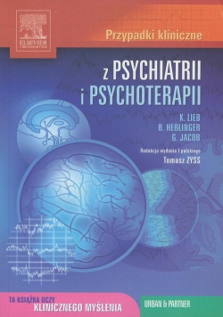 Przypadki kliniczne z  psychiatrii i psychoterapii