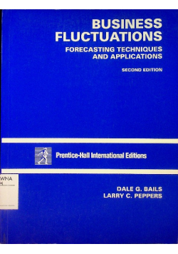 Business Fluctuations: Forecasting Techniques and Applications Unbekannt