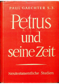 Petrus und seine Zeit