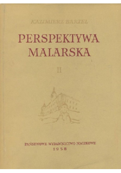 Perspektywa Malarska Tom II