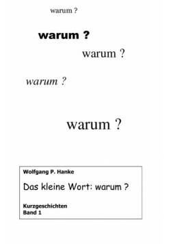Das kleine Wort warum