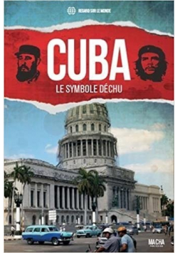 Cuba le symbole dechu