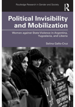 Political Invisibility and Mobilization