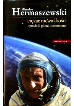 Ciężar nieważkości + autograf Hermaszewskiego