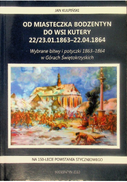 Od miasteczka Bodzentyn do wsi kutery