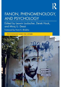 Fanon, Phenomenology, and Psychology
