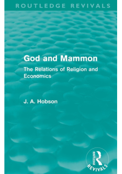 God and Mammon (Routledge Revivals)