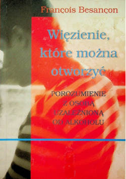 Więzienie, które można otworzyć