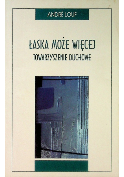 Łaska może więcej