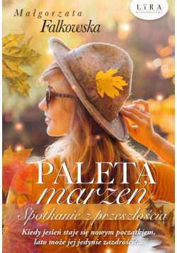 Paleta marzeń. Spotkanie z przeszłością DL