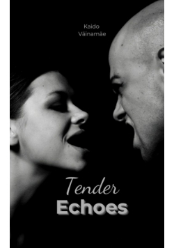 Tender Echoes