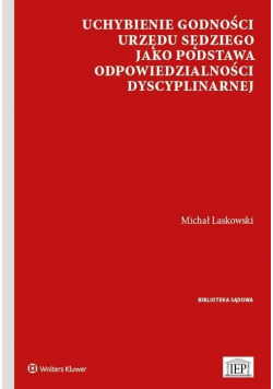 Uchybienie godności urzędu sędziego jako...