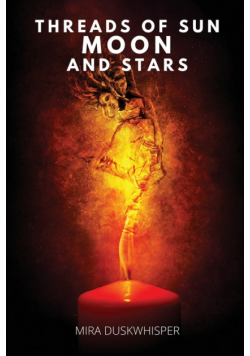 Threads of Sun, Moon, and Stars